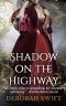 [The Highway Trilogy 01] • Shadow on the Highway